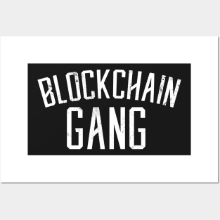 Blockchain Gang Posters and Art